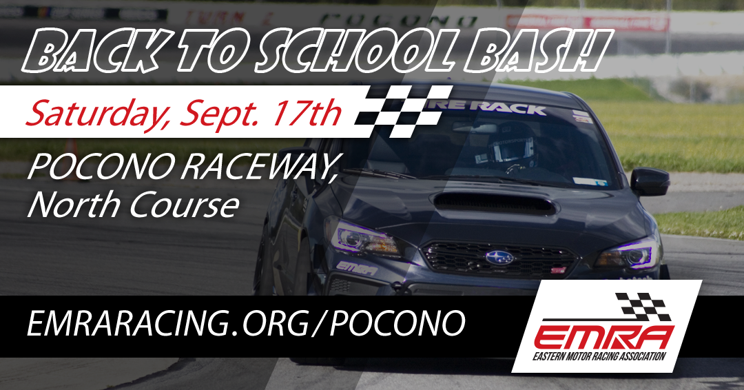 EMRA'S Back to School Bash AT Pocono Raceway, North 2022 | Eastern ...