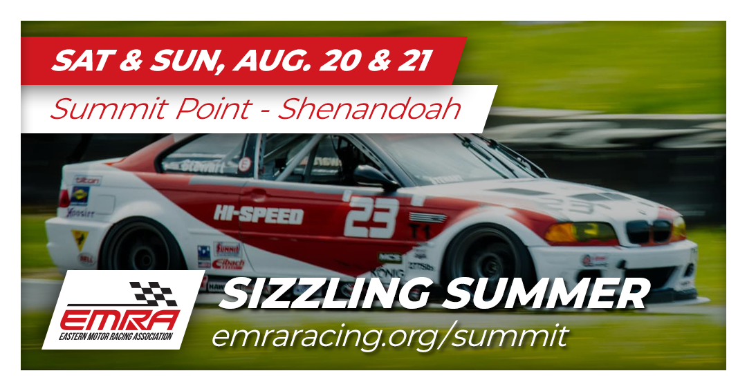 EMRA'S Sizzling Summer @ Summit Point Shenandoah 2022 | Eastern Motor ...