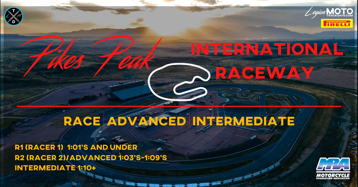 Legion Moto at PPIR | Legion Moto Trackdays @ Pikes Peak International ...